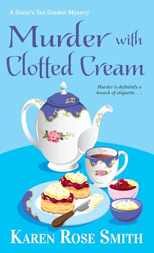 Murder with Clotted Cream (A Daisy's Tea Garden Mystery, Band 5)